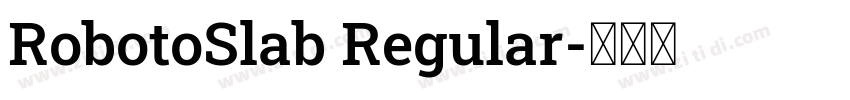 RobotoSlab Regular字体转换
